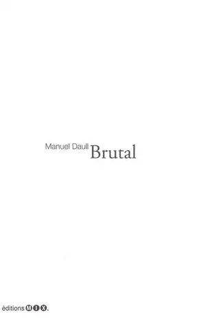 Brutal - Manuel Daull