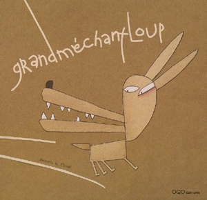 Grandméchantloup - Patacrúa