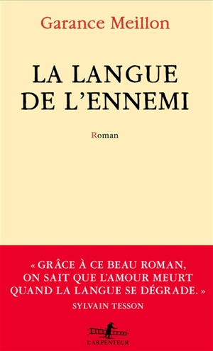 La langue de l'ennemi - Garance Meillon