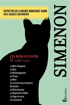 Les romans durs. Vol. 12. 1966-1972 - Georges Simenon