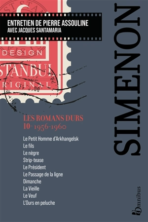 Les romans durs. Vol. 10. 1956-1960 - Georges Simenon