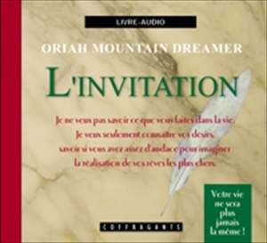 L'invitation - Dreamer, Oriah Mountain