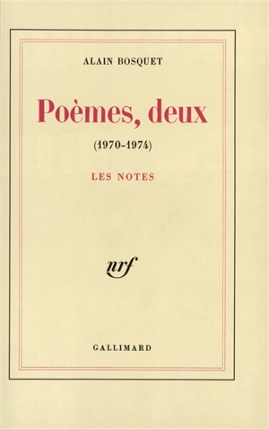 Poèmes deux, 1970-1974 - Alain Bosquet