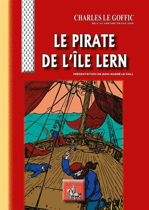 Le pirate de l'île Lern - Charles Le Goffic