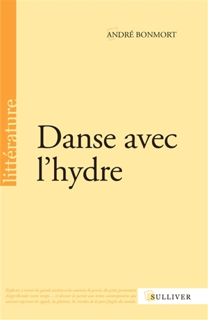 Danse avec l'hydre - André Bonmort