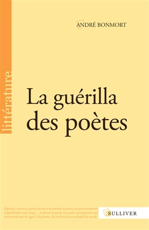 La guérilla des poètes - André Bonmort