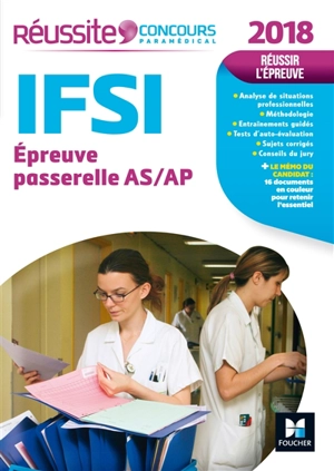 IFSI, épreuve passerelle AS-AP : 2018 : réussir l'épreuve - Jackie Pillard