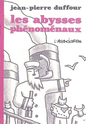 Les abysses phénoménaux - Jean-Pierre Duffour