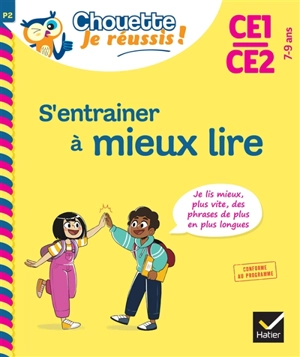 S'entrainer à mieux lire CE1, CE2, 7-9 ans : je lis mieux, plus vite, des phrases de plus en plus longues : conforme au programme - Nicole Amram