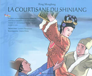 La courtisane du Shiniang - Menglong Feng