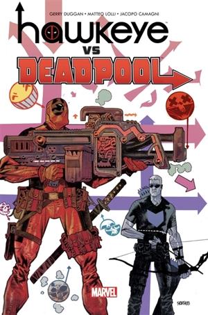 Hawkeye vs Deadpool - Gerry Duggan