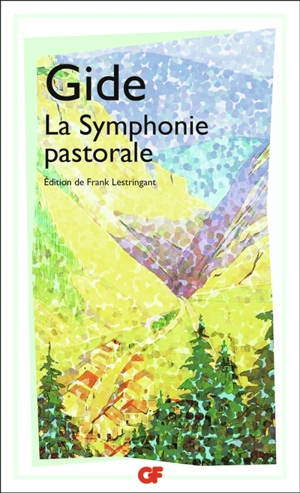 La symphonie pastorale - André Gide
