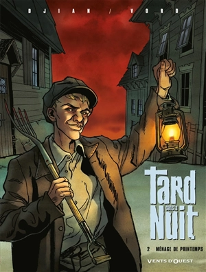 Tard dans la nuit. Vol. 2 - VoRo