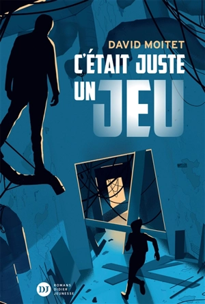 C'était juste un jeu - David Moitet