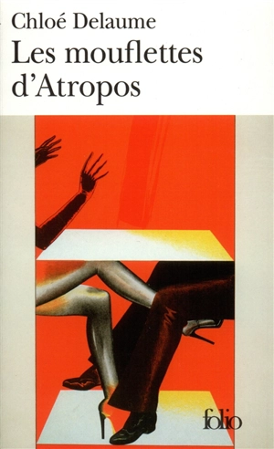 Les mouflettes d'Atropos - Chloé Delaume