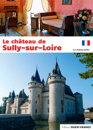 Le château de Sully-sur-Loire - Christian Cardoux