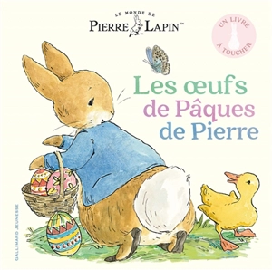 Le monde de Pierre Lapin. Les oeufs de Pâques de Pierre - Katie Woolley