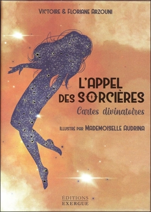 L'appel des sorcières : cartes divinatoires - Victoire Arzouni