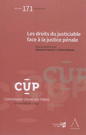 Les droits du justiciable face à la justice pénale