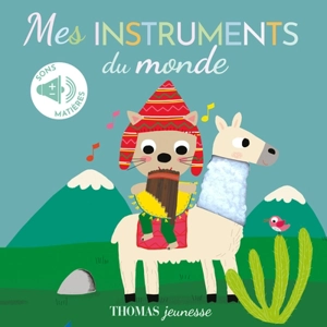 Mes instruments du monde - Marie Delhoste