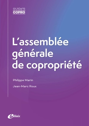 L'assemblée générale des copropriétaires - Philippe Marin