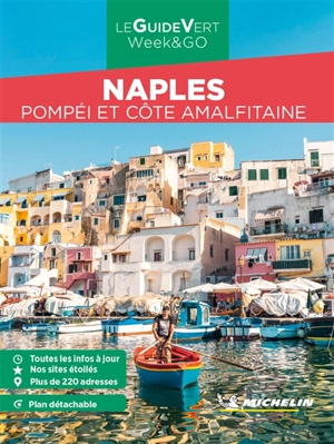 Naples : Pompéi et côte amalfitaine - Manufacture française des pneumatiques Michelin