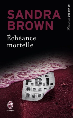 Echéance mortelle - Sandra Brown