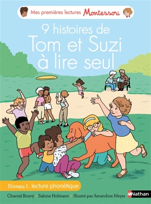 9 histoires de Tom et Suzi à lire seul : niveau 1, lecture phonétique - Chantal Bouvÿ