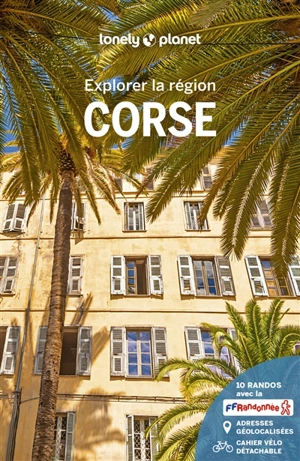 Corse : explorer la région - Olivier Cirendini