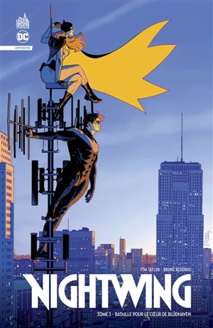 Nightwing. Vol. 3. Bataille pour le coeur de Blüdhaven - Tom Taylor