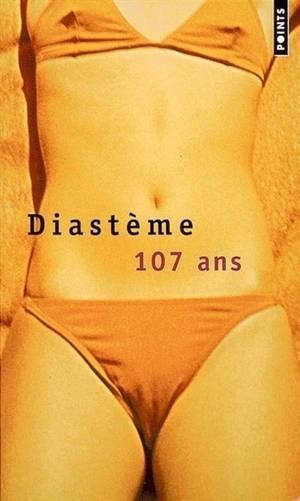 107 ans - Diastème