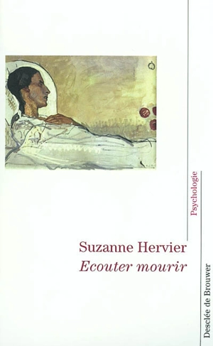 Ecouter mourir - Suzanne Hervier