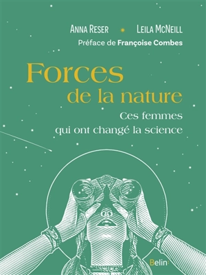 Forces de la nature : ces femmes qui ont changé la science - Anna Reser