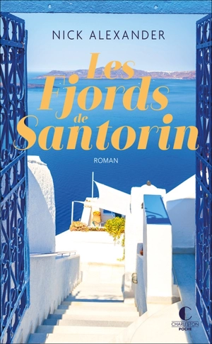 Les fjords de Santorin - Nick Alexander