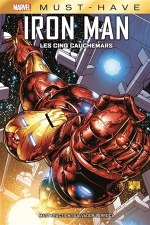 Iron Man : les cinq cauchemars - Matt Fraction