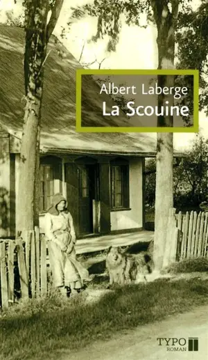 La Scouine - Albert Laberge