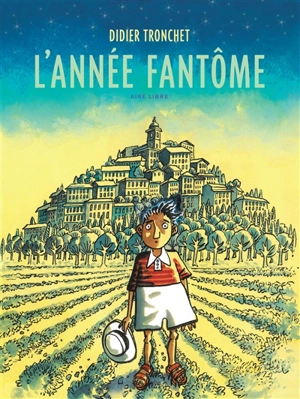 L'année fantôme - Didier Tronchet