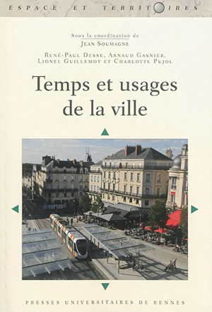 Temps et usages de la ville