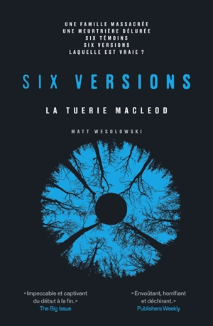 Six versions. Vol. 2. La tuerie Macleod - Matt Wesolowski