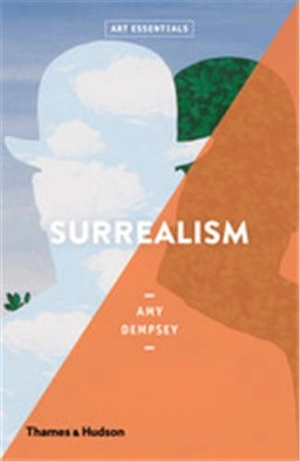 Surrealism (Art Essentials) - Amy Dempsey