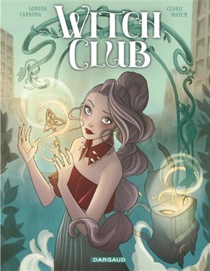 Witch club - Cédric Mayen