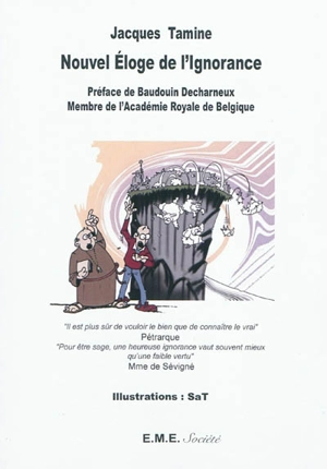 Nouvel éloge de l'ignorance - Jacques Tamine