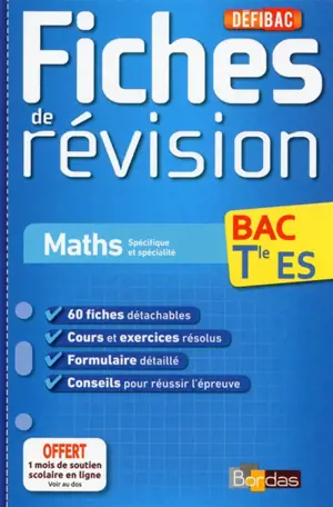 Maths spécifique et spécialité, bac terminale ES : fiches de révision - Fabien Aoustin