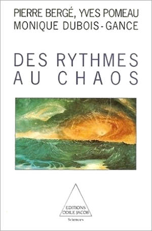 Des rythmes au chaos - Pierre Bergé