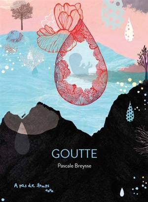 Goutte - Pascale Breysse