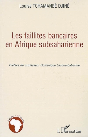 Les faillites bancaires en Afrique subsaharienne - Louise Tchamanbé Djiné