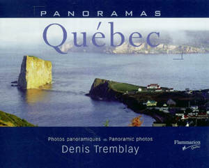 Panoramas Québec - Paquin, Roger