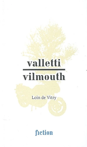 Loin de Vitry - Serge Valletti