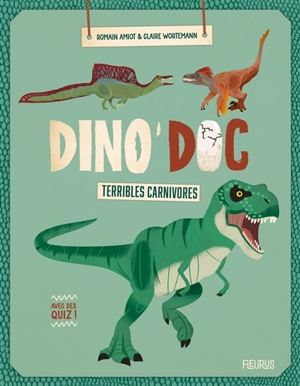 Terribles carnivores - Romain Amiot