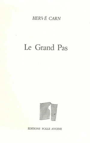 Le grand pas - Hervé Carn